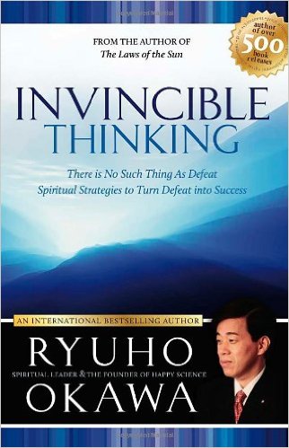 Invincible Thinking: Spiritual Strategies to Turn Defeat into Success